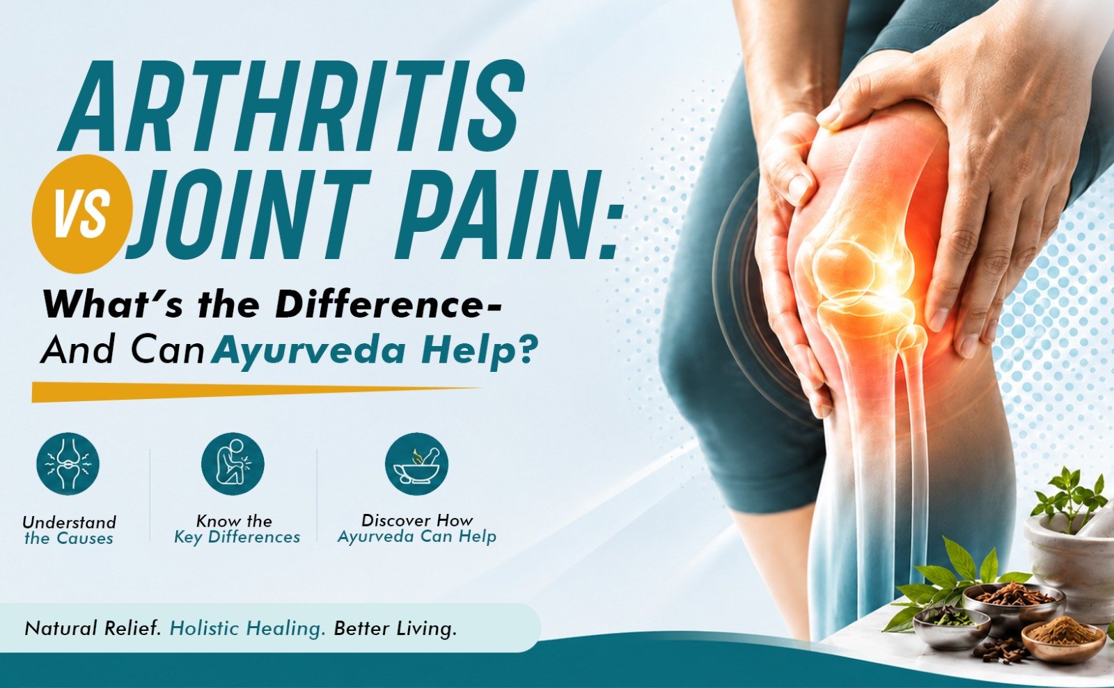 Arthritis vs Joint Pain: Difference & Ayurvedic Treatment